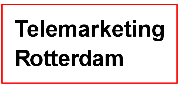 Telemarketing Rotterdam